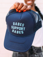 Babes Support Babes Trucker